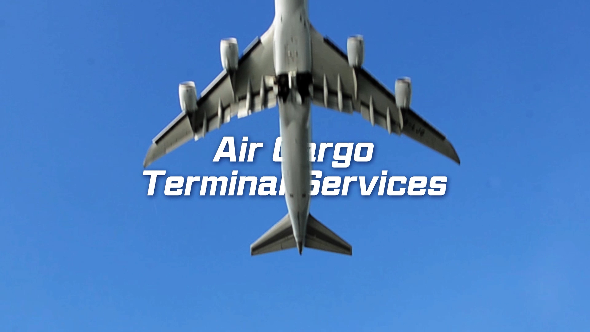 A large airplane is flying overhead against a clear blue sky, with the words "Air Cargo Terminal Services" written across the image.