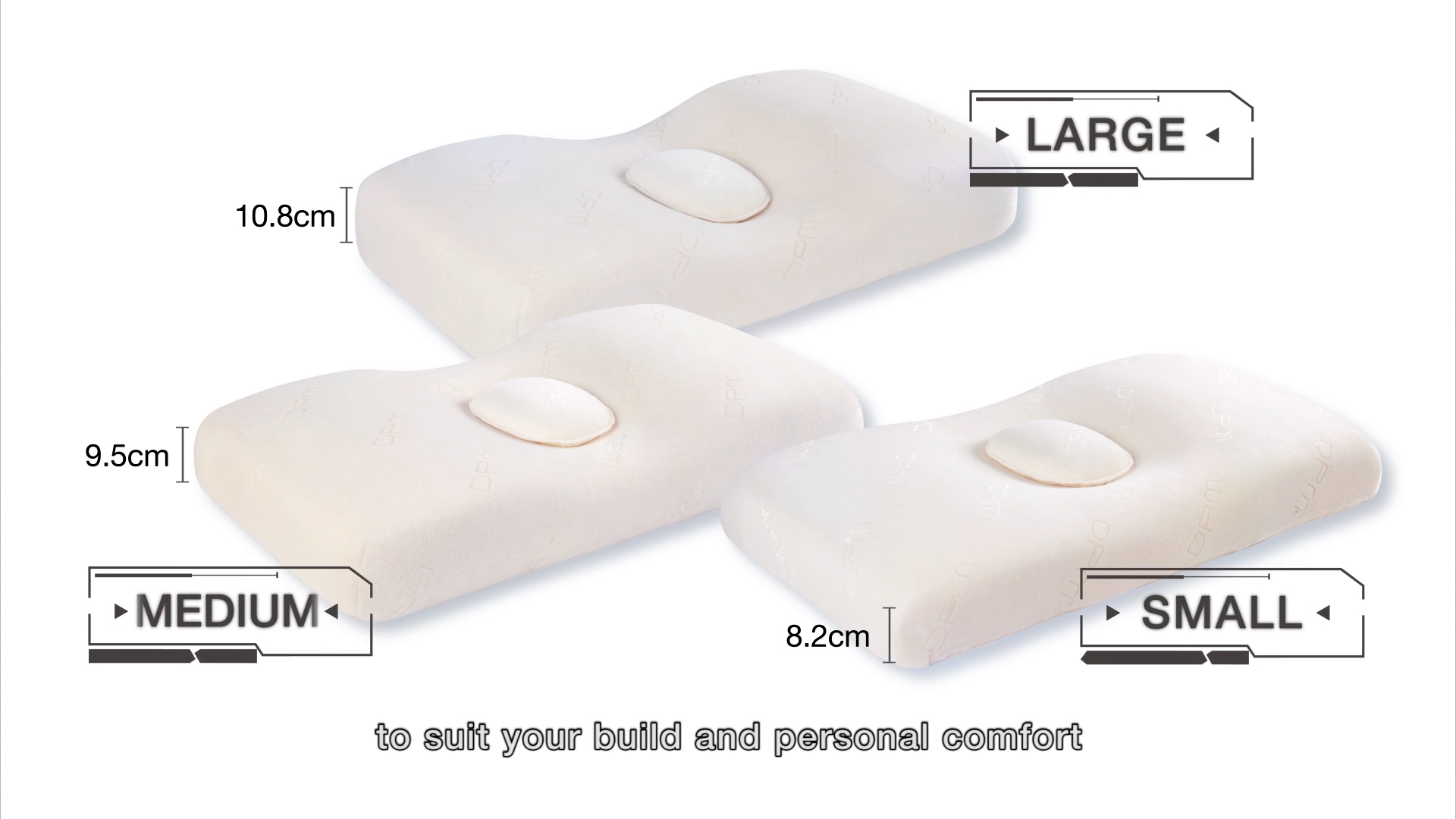 Three ergonomic pillows in large, medium, and small sizes are shown side by side, each labeled with its height: large (10.8 cm), medium (9.5 cm), and small (8.2 cm). Text reads: "to suit your build and personal comfort.