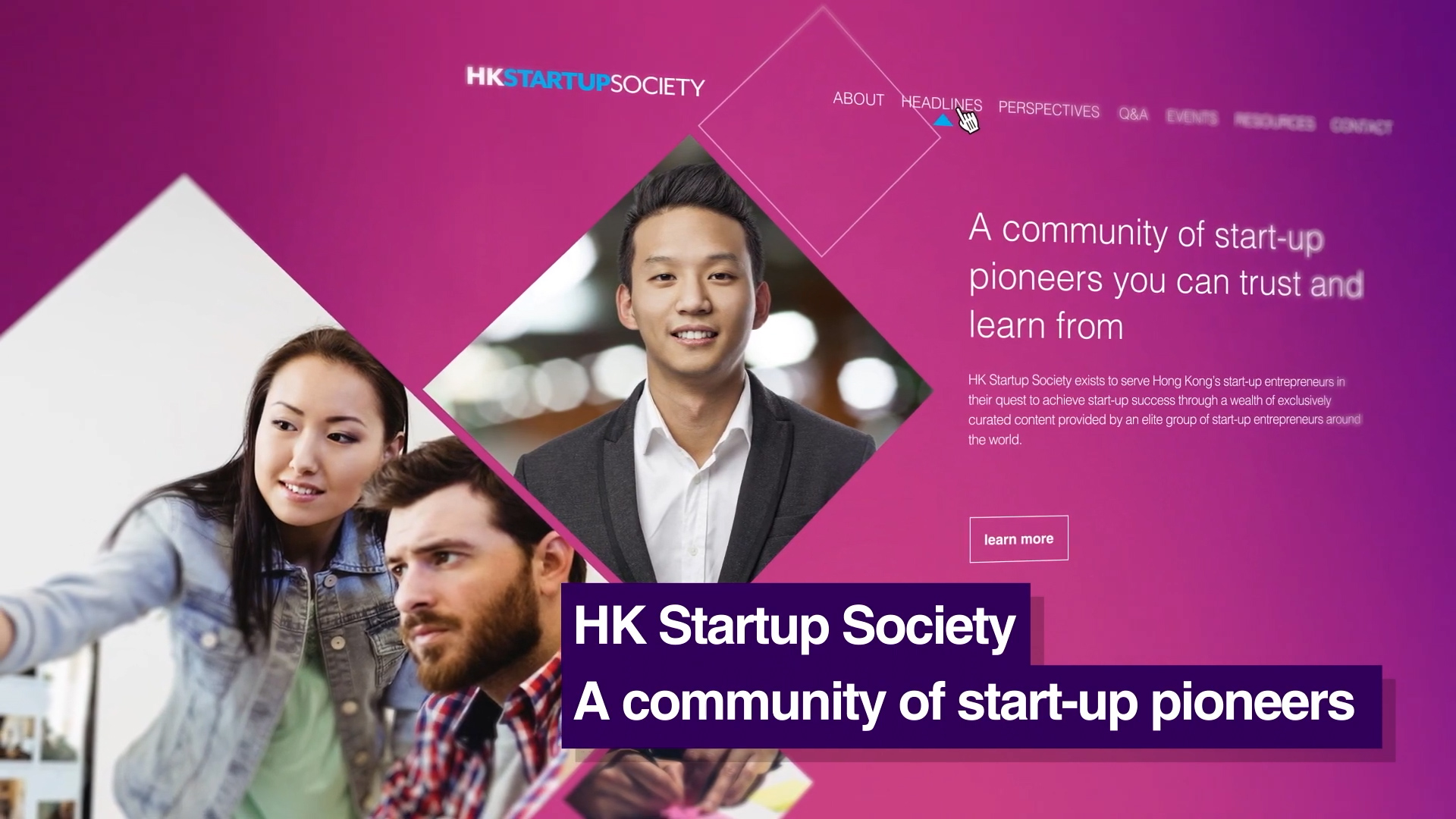 A website page for HK Startup Society with a magenta background, showing a group of three people working together and a smiling man in a suit. Text reads: “HK Startup Society: A community of start-up pioneers.”.