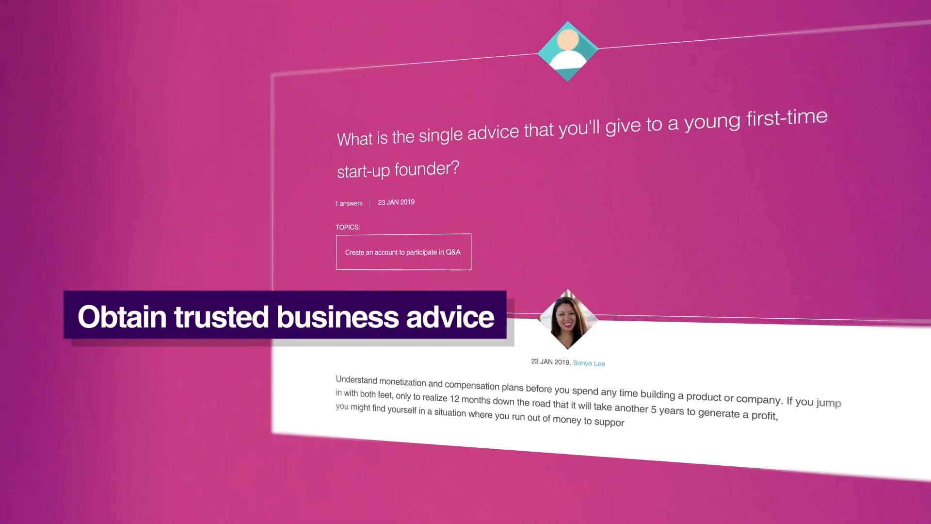 A pink background with a business advice Q&A interface. A question asks for advice for first-time startup founders, with a user profile and a detailed answer below. A banner reads, "Obtain trusted business advice.