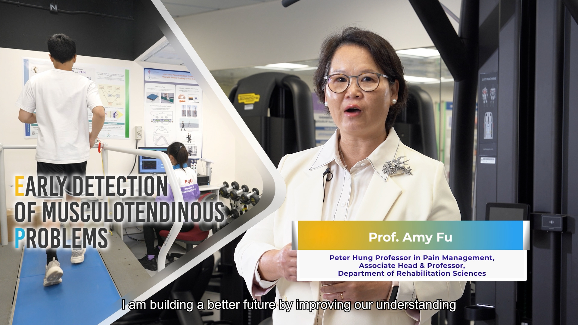 A woman in a white blazer, identified as Prof. Amy Fu, speaks in a gym setting. Text reads "Early Detection of Musculotendinous Problems." Behind her are gym equipment and a split image of a person walking on a treadmill.