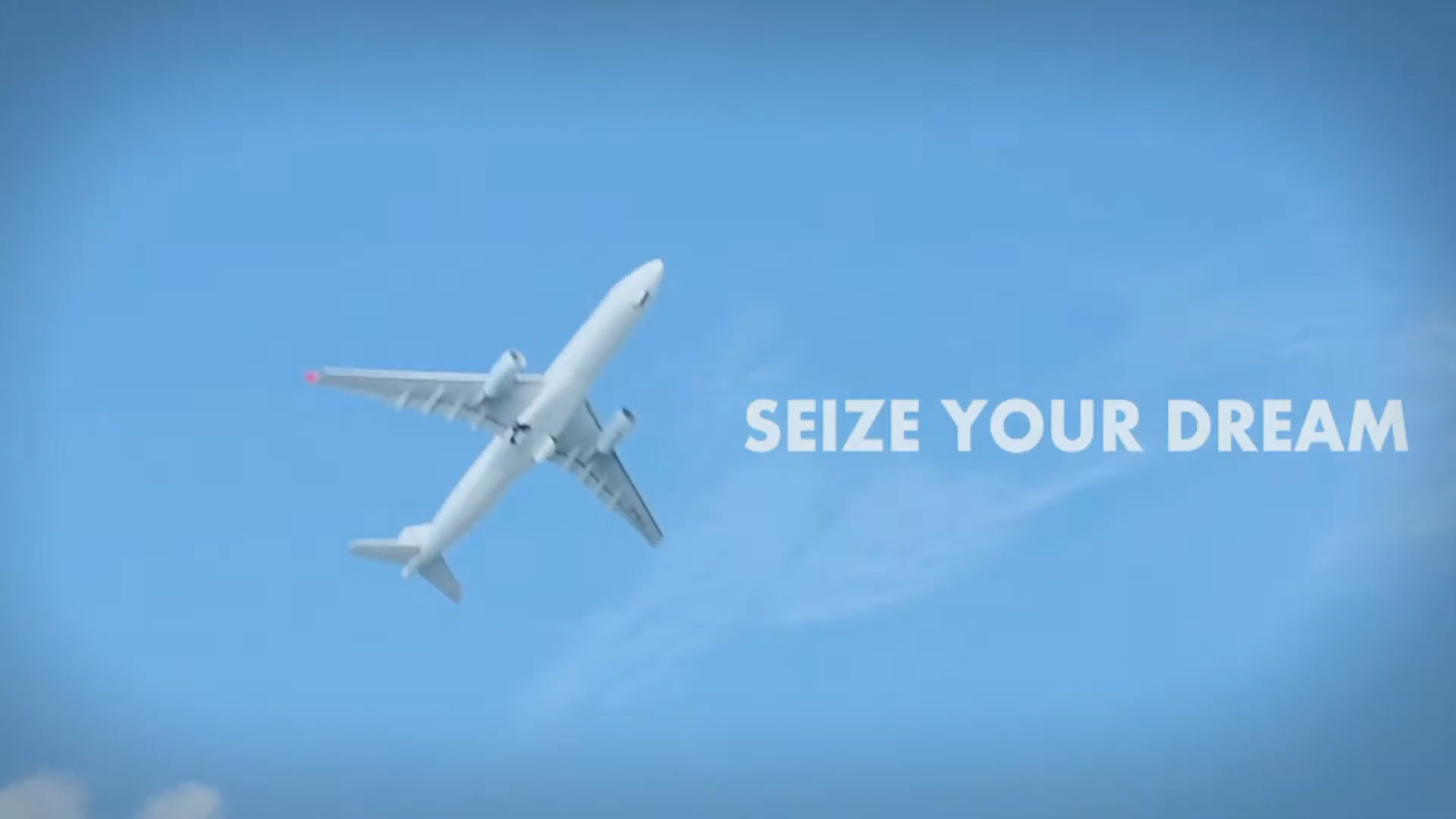 A commercial airplane flies up through a clear blue sky with the words "SEIZE YOUR DREAM" in bold white letters to the right of the plane.